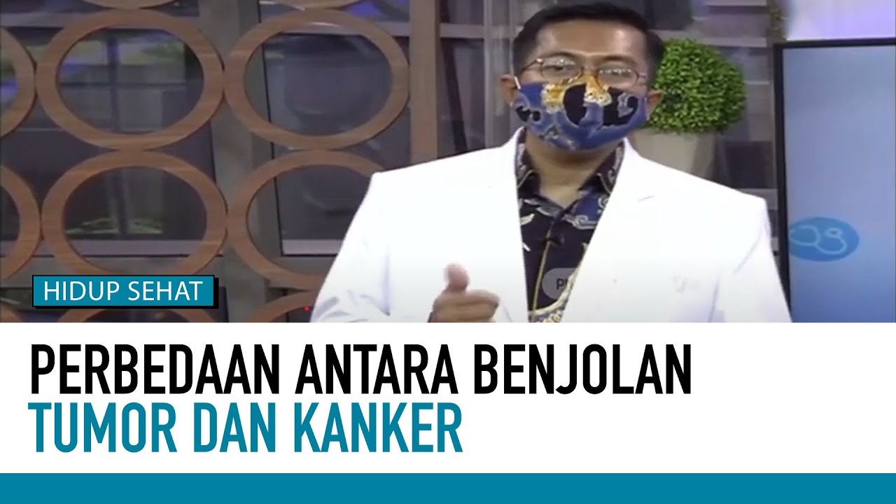 Cara Membedakan Penyebab Benjolan Akibat Tumor dan Kanker | Mitos Fakta Kesehatan
