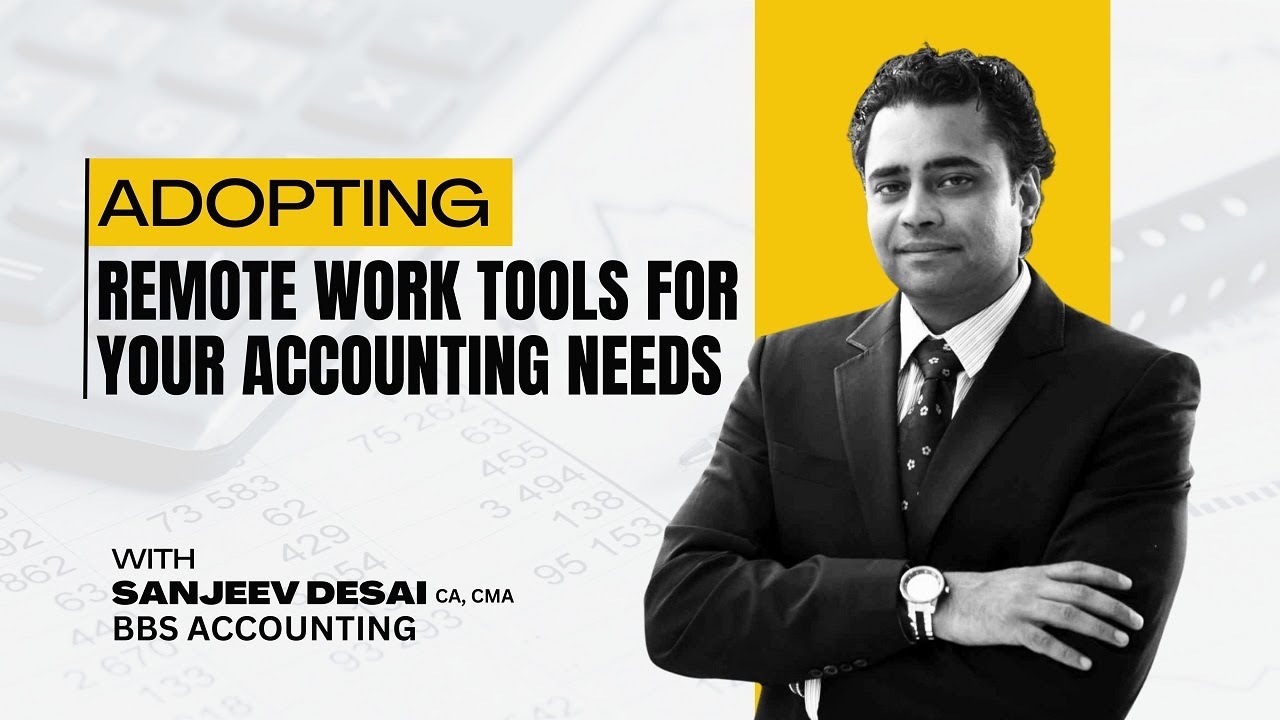 Adopting Remote Work Tools for Your Accounting Needs: Best Practices for 2024