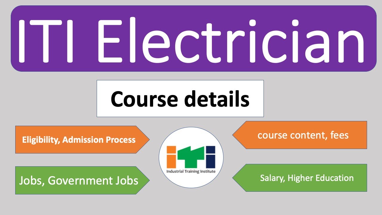 ITI Electrician course full details | what is ITI electrician | ITI electrician Trade