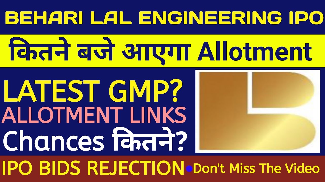 Behari Lal Engineering IPO Allotment 🔴 Behari Lal Engineering IPO 🔴Behari Lal Engineering IPO Review