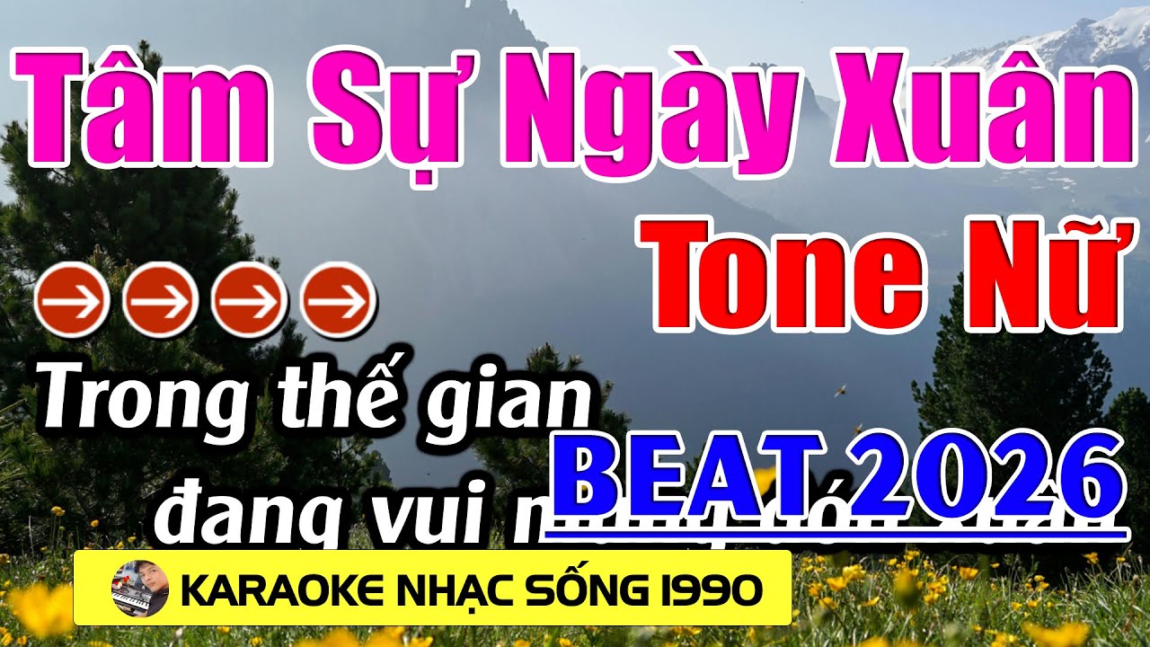 Tâm Sự Ngày Xuân - Karaoke Tone Nữ  ( Gm  ) - Beat Hay 2026 - Karaoke Nhạc Sống 1990 - Beat Mới