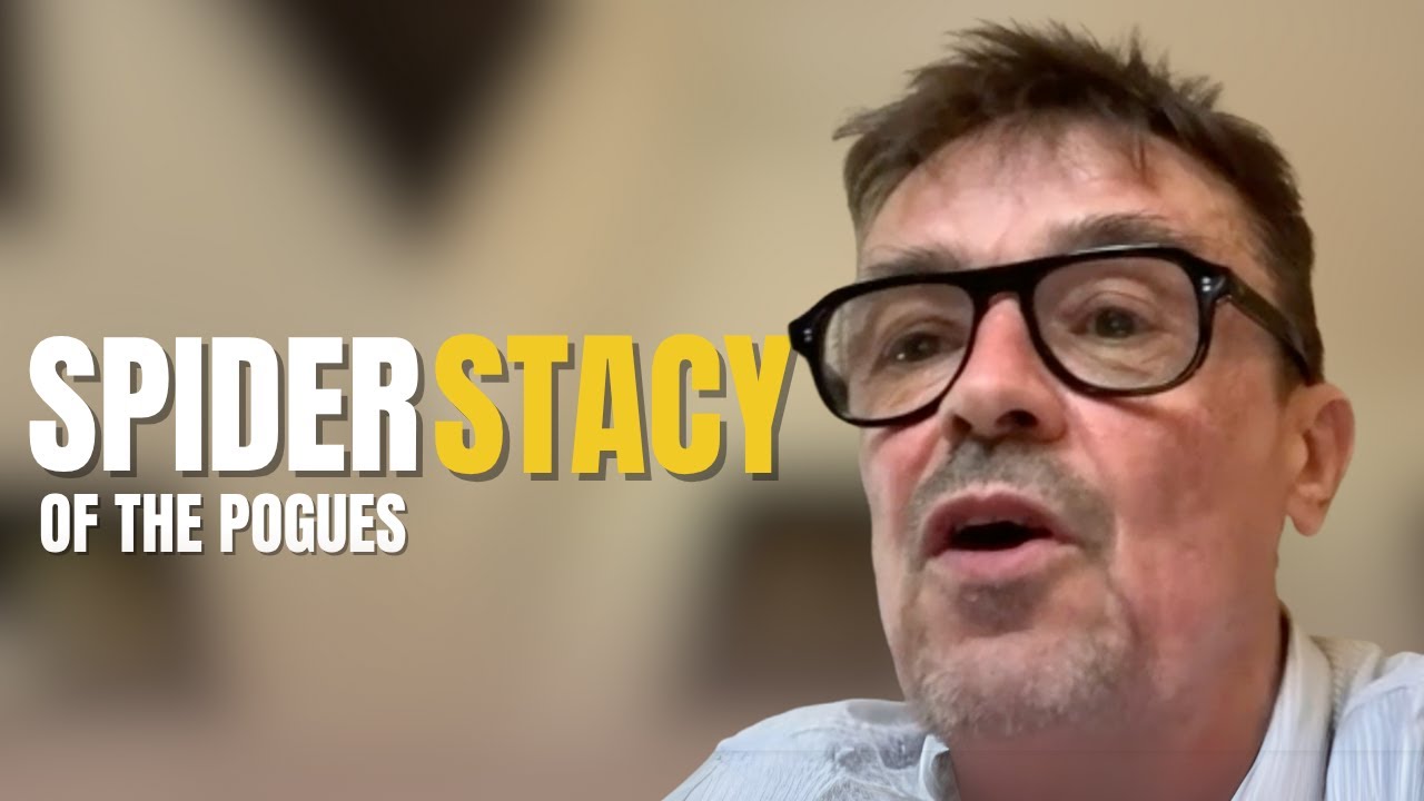 #52 - Spider Stacy of The Pogues Interview