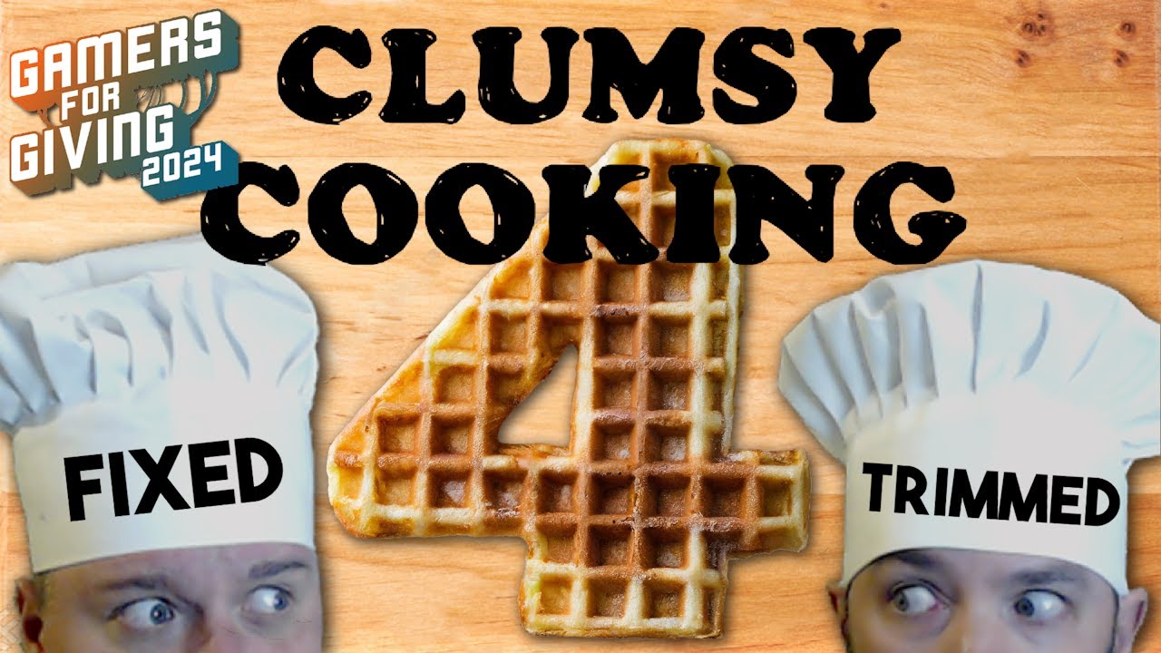 Clumsy Cooking 4!!! Fixed & Trimmed Edition