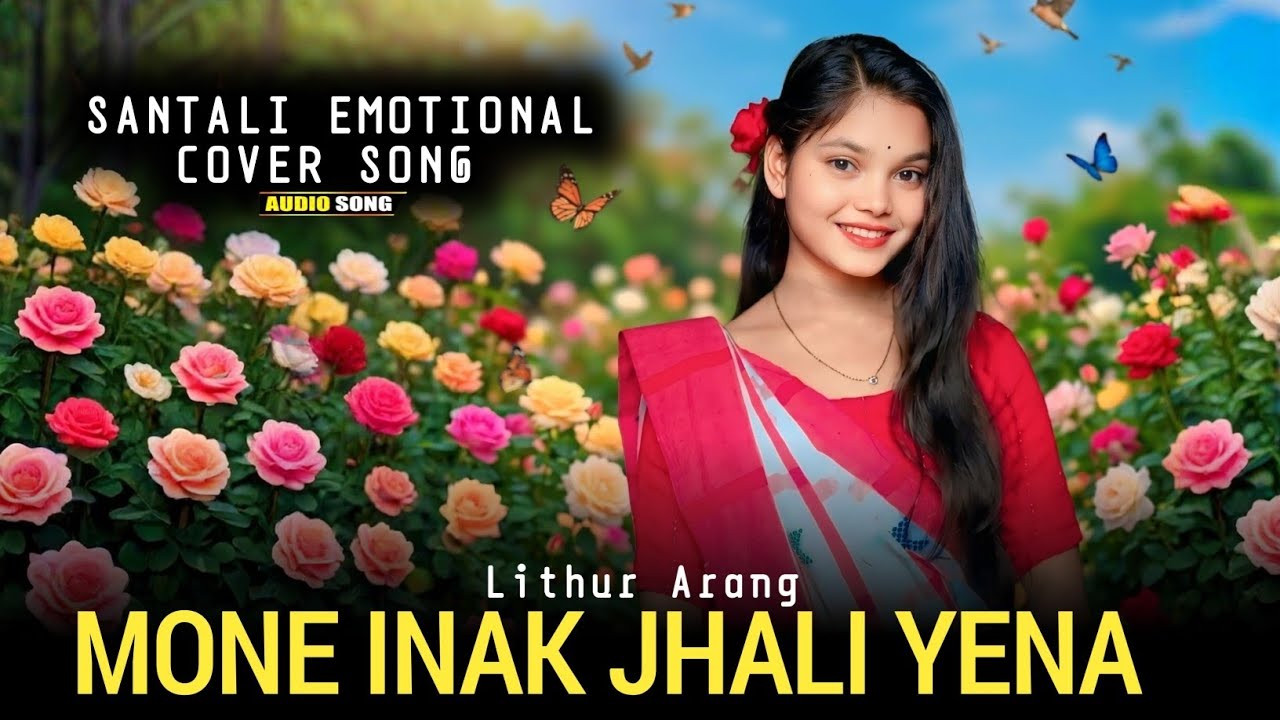 MONE INAK JHALI YENA || SANTALI AI COVER SONG || LITHUR ARANG 🎧🔥