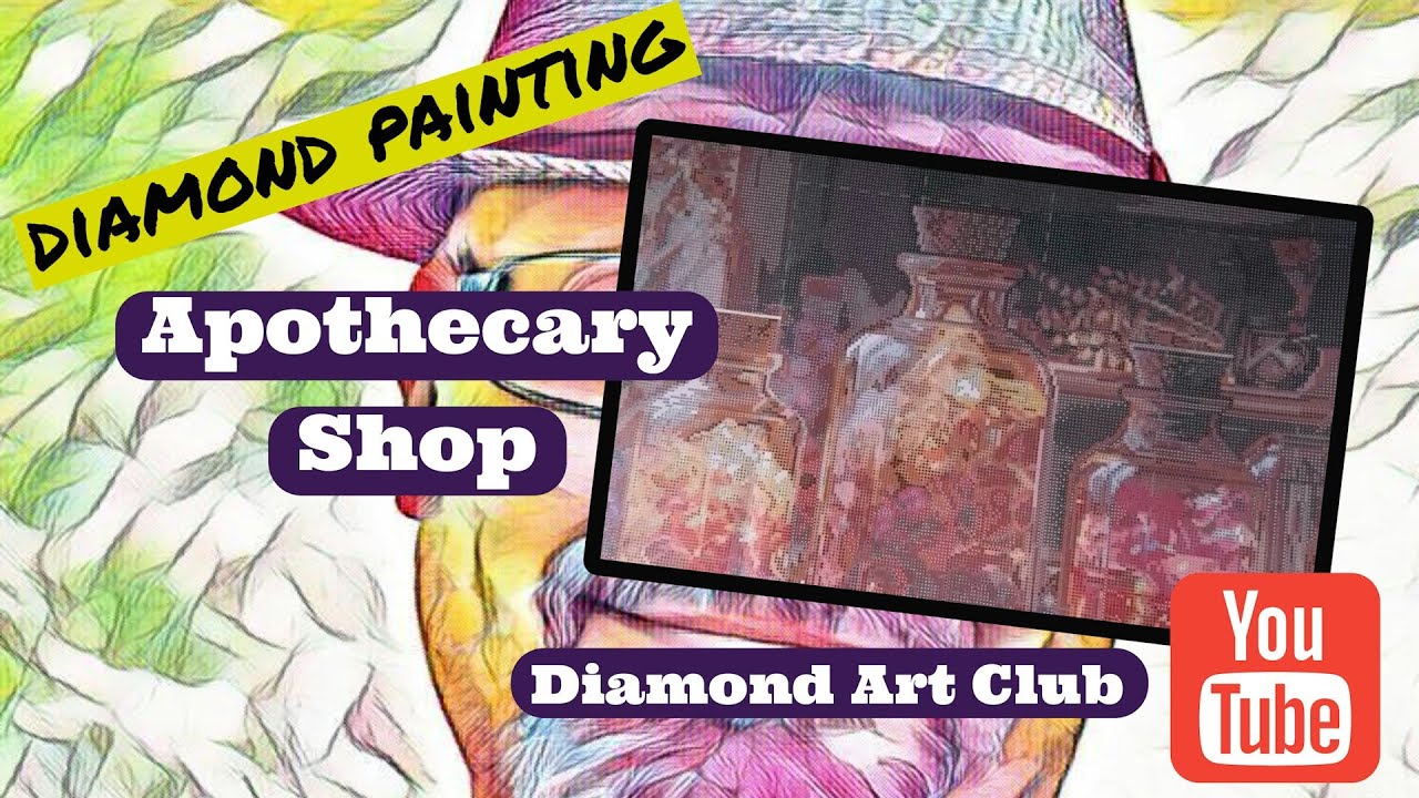Diamond Art Club Unboxing - Apothecary Shop!