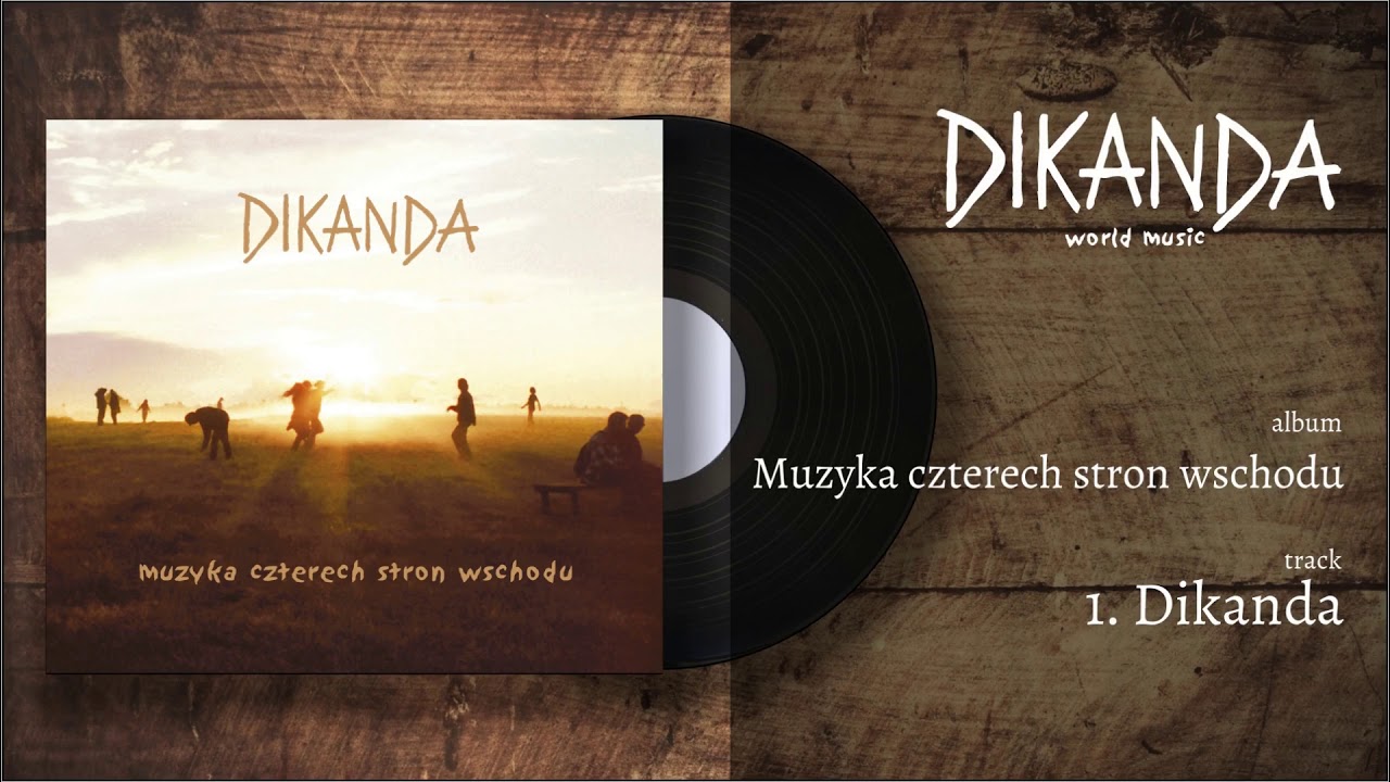 Dikanda - Muzyka czterech stron wschodu - 1  Dikanda