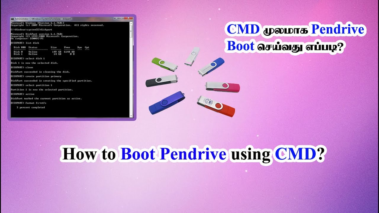 How to Boot Pendrive using CMD in Tamil - Katrathai Solvom | கற்றதை சொல்வோம்