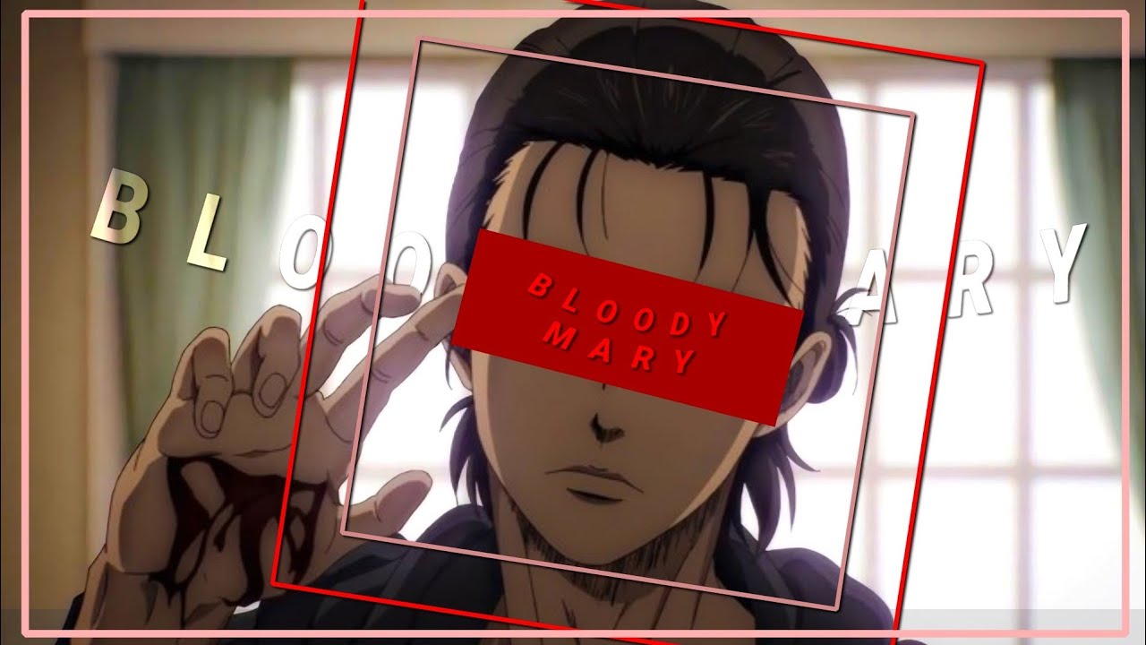 Eren || Bloody mary [Amv/edit]