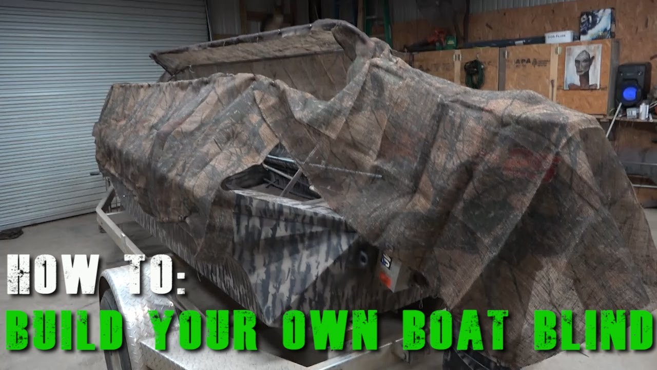 DIY : BOAT BLIND BUILD