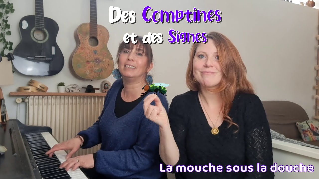 La mouche sous la douche - Des Comptines et des Signes