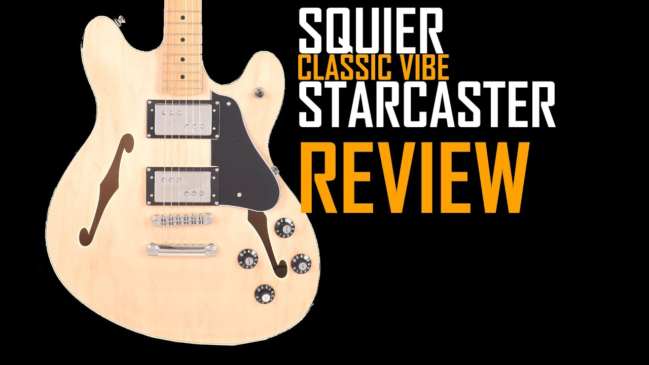 SQUIER CLASSIC VIBE STARCASTER | ОБЗОР ЧАСТИ 2 | БОЛЬШЕ РАЗГОВОРОВ, МЕНЬШЕ РОКА! | SJSS