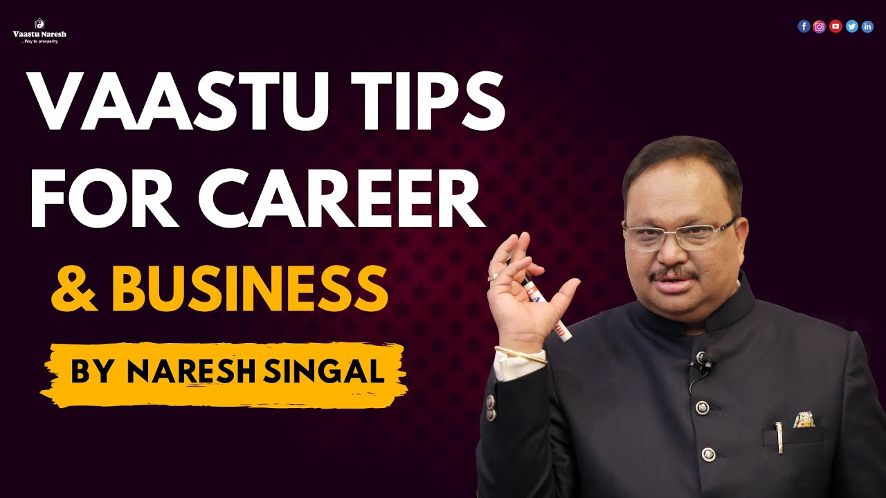 Vastu Tips for Career | Vastu Tips For Business | Use of Date Of Birth