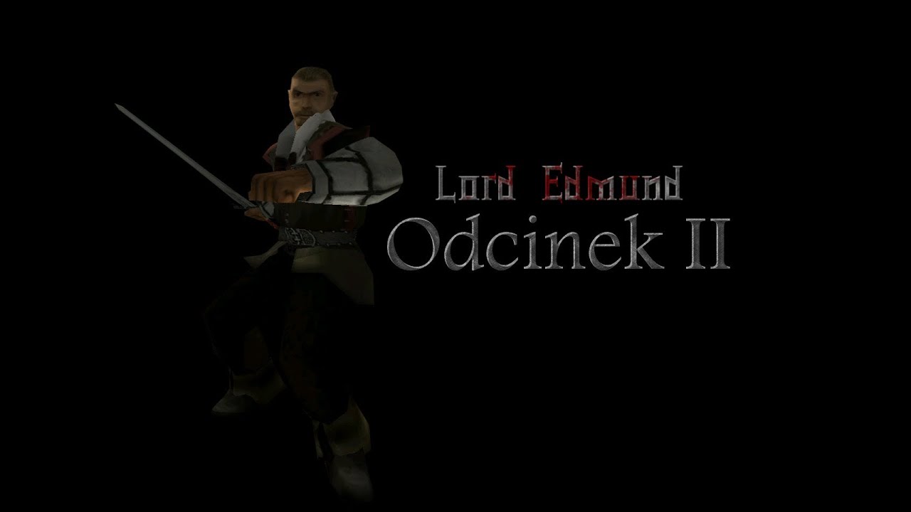 Lord Edmund: odcinek 2 (Gothic Machinima)
