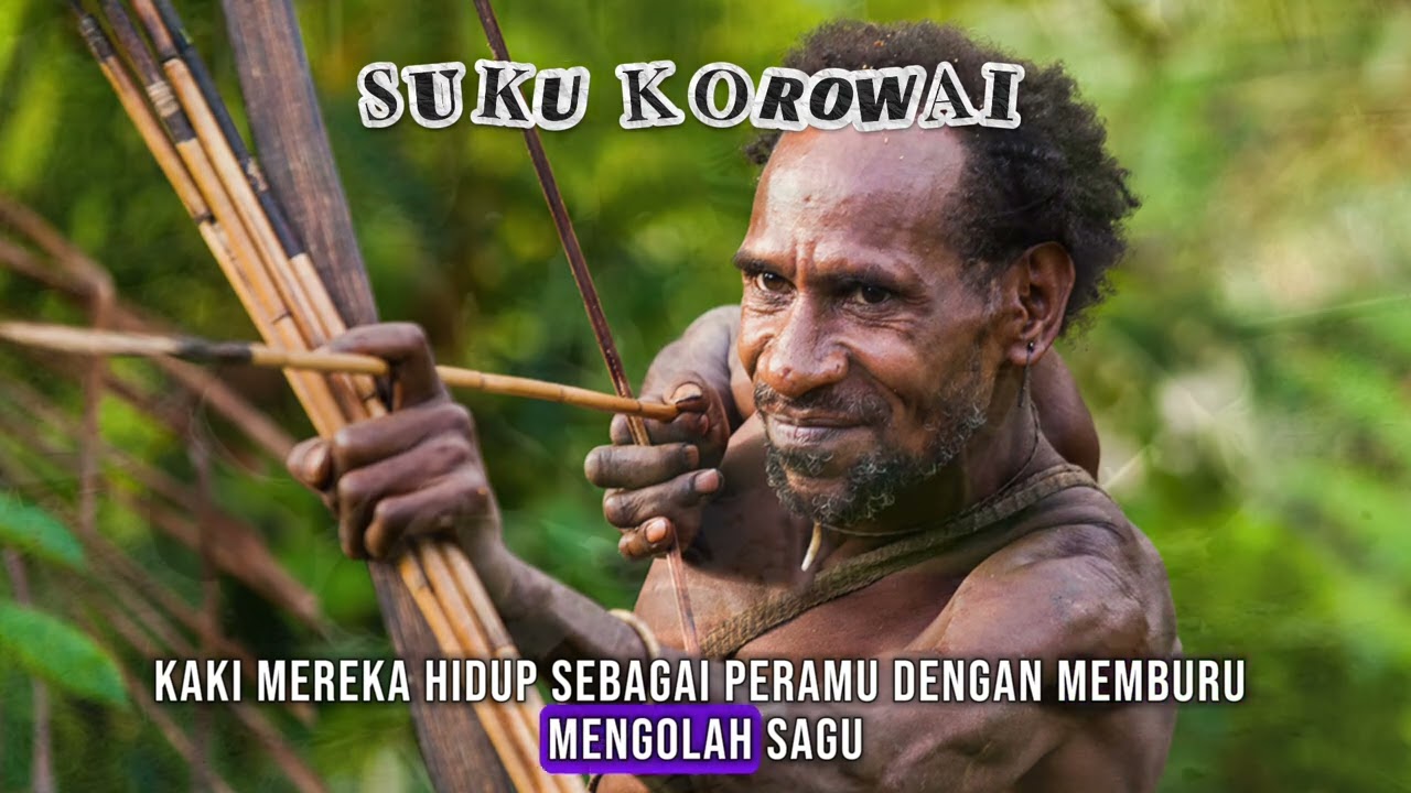 SUKU KOROWAI KELOMPOK 3 SOSIOLOGI