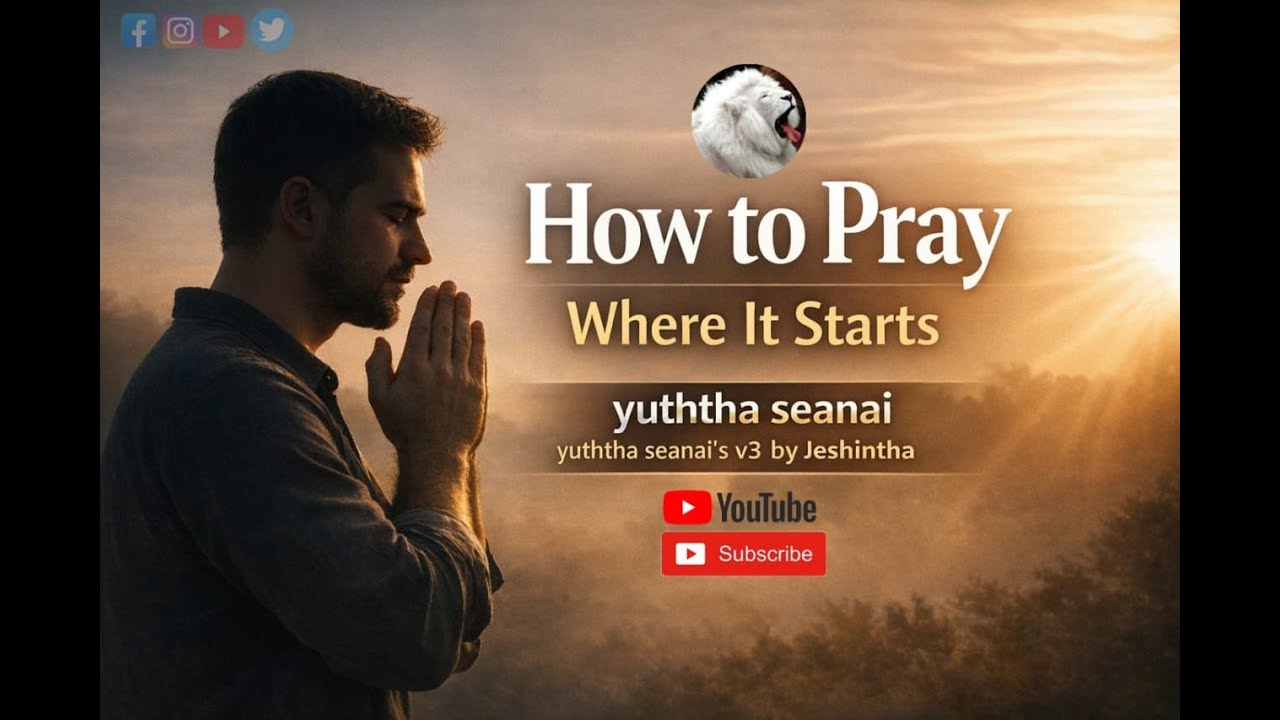 How to pray #Yuththa seanai #prayer