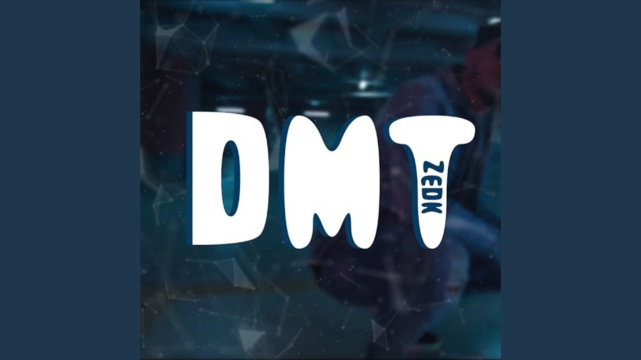 Dmt