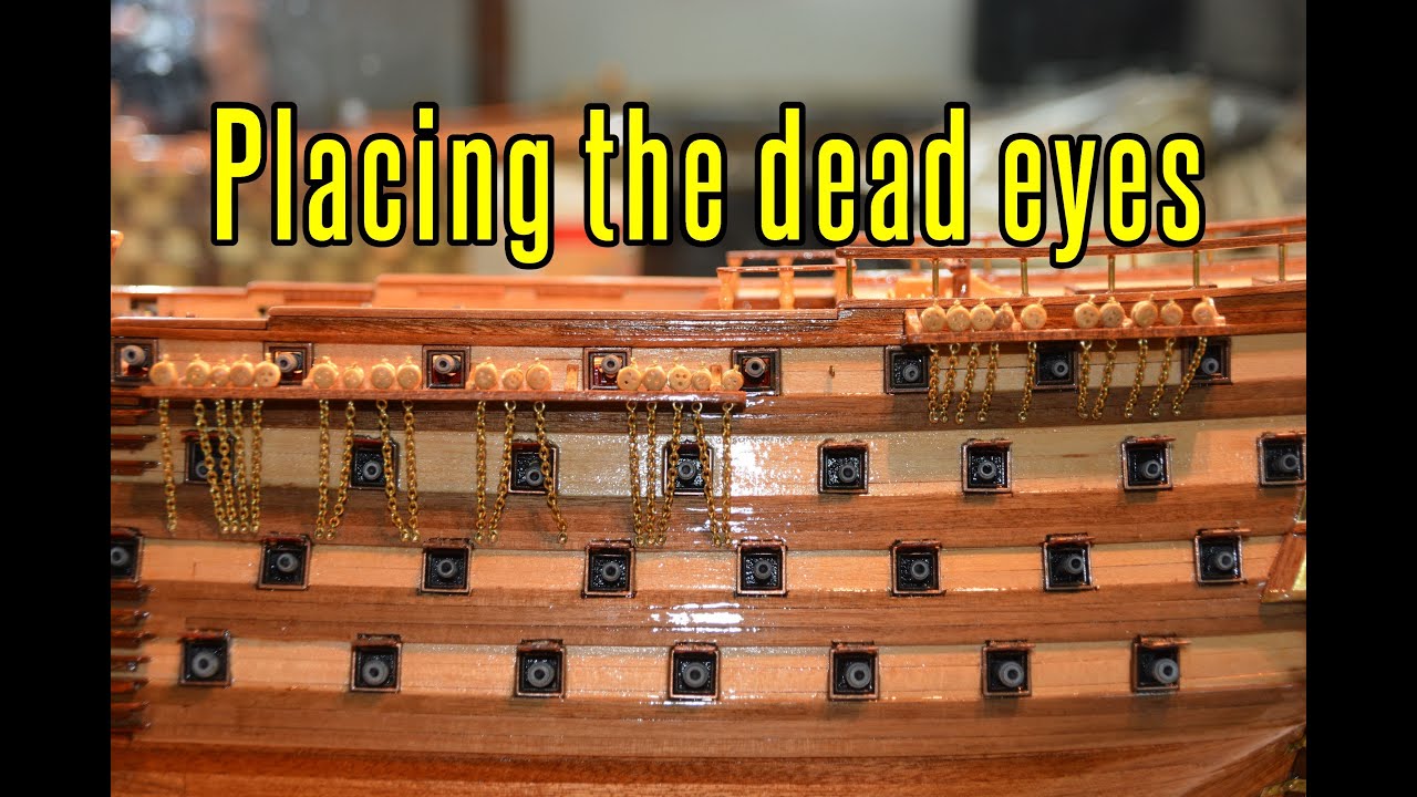 Santisima Trinidad - part 51 Placing The Dead Eyes