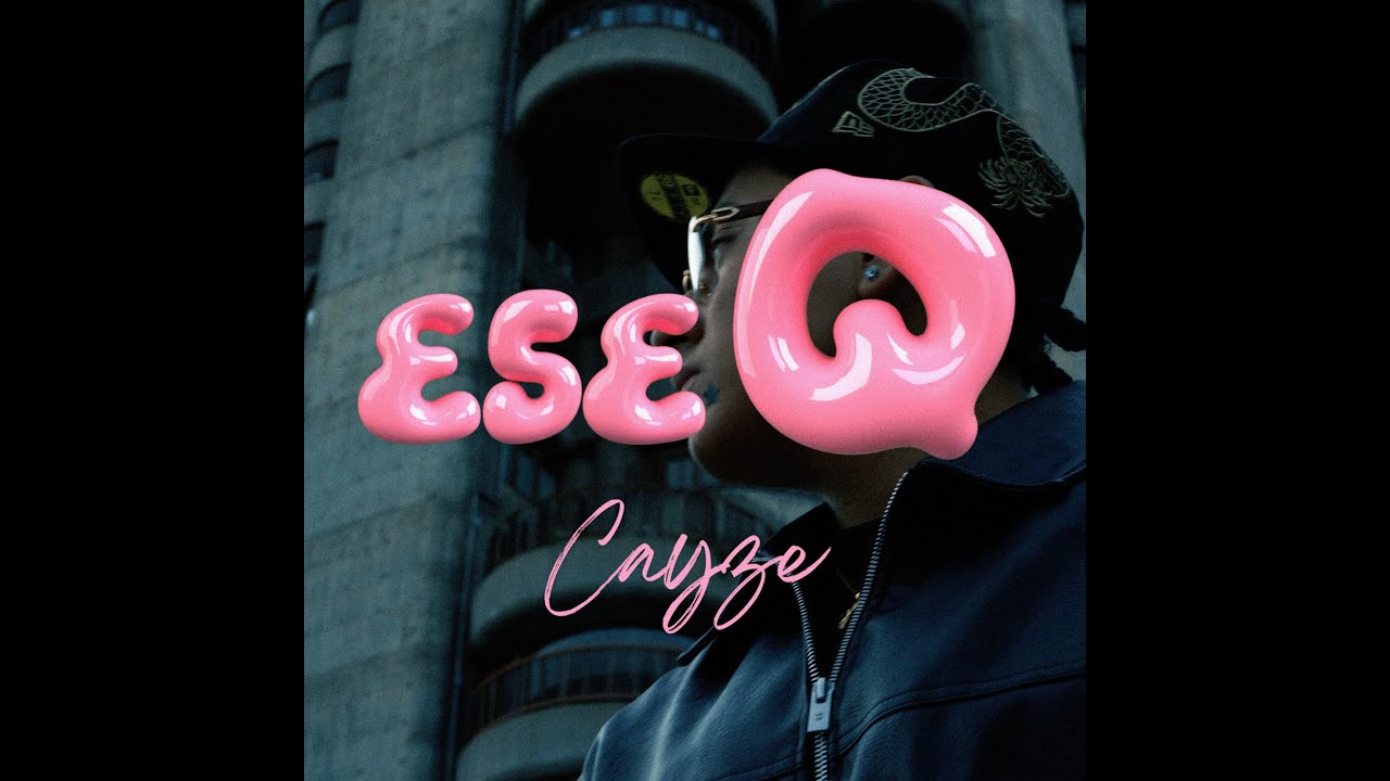 Cayze - ESE Q (Official Video)
