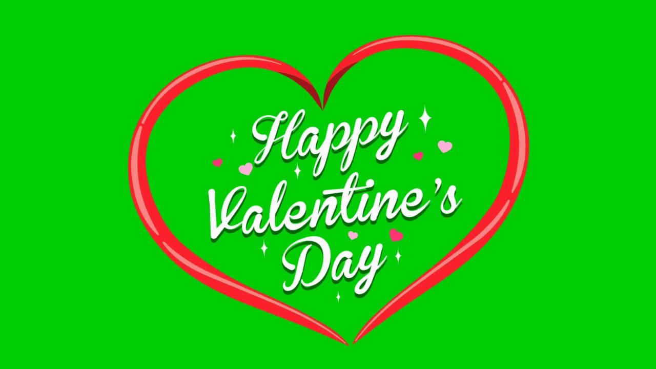 Animated Happy Valentine's day wishes | No Copyright Green Screen effect 4K