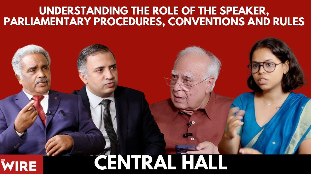 Understanding the Role of the Speaker, Parliamentary Procedures, Conventions and Rules