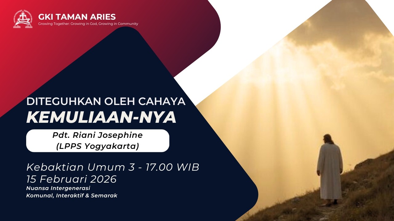 [LIVE RECORDED]KEBAKTIAN III  GKI TAMAN ARIES | MINGGU 15 FEBRUARI 2026