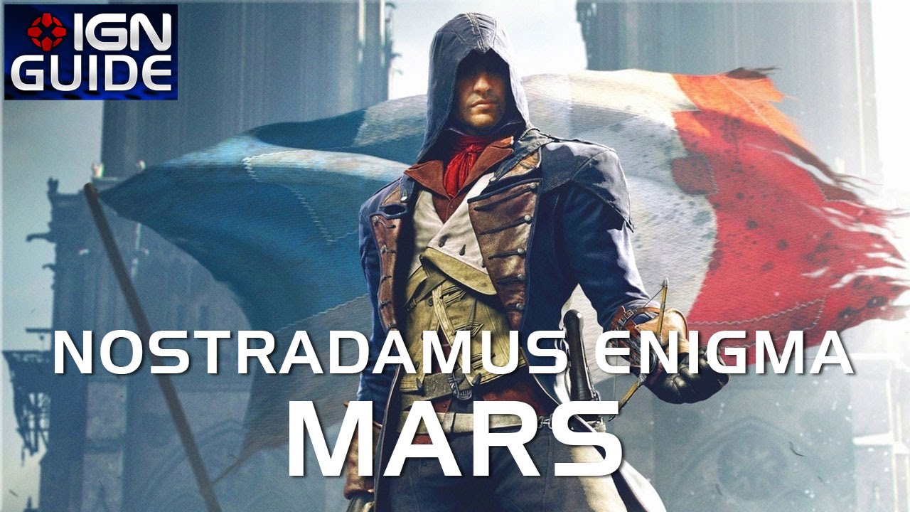 Assassin's Creed Unity Walkthrough - Nostradamus Enigma: Mars