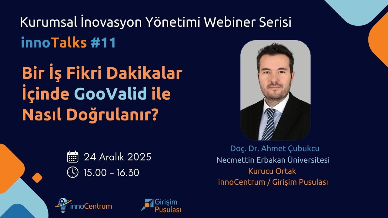 innoTalks #11 | Part II : Bir İş Fikri Dakikalar İçinde Goovalid ile Nasıl Doğrulanır?