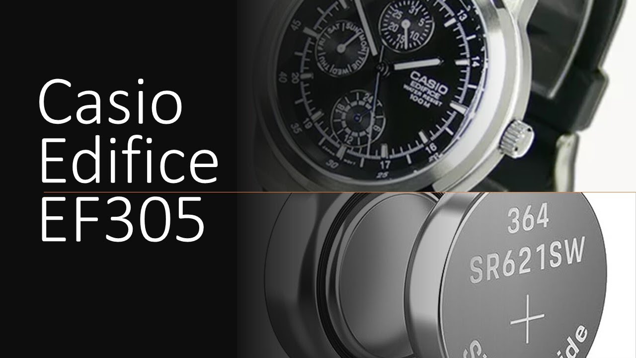 Reloj Casio Edifice EF305, cambio de correas, batería, mantenimiento y estructura