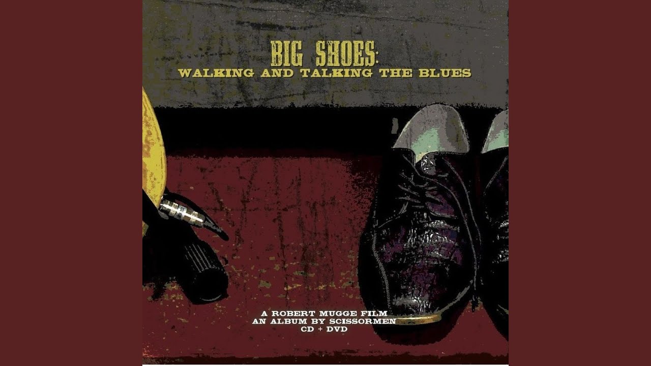 Big Shoes