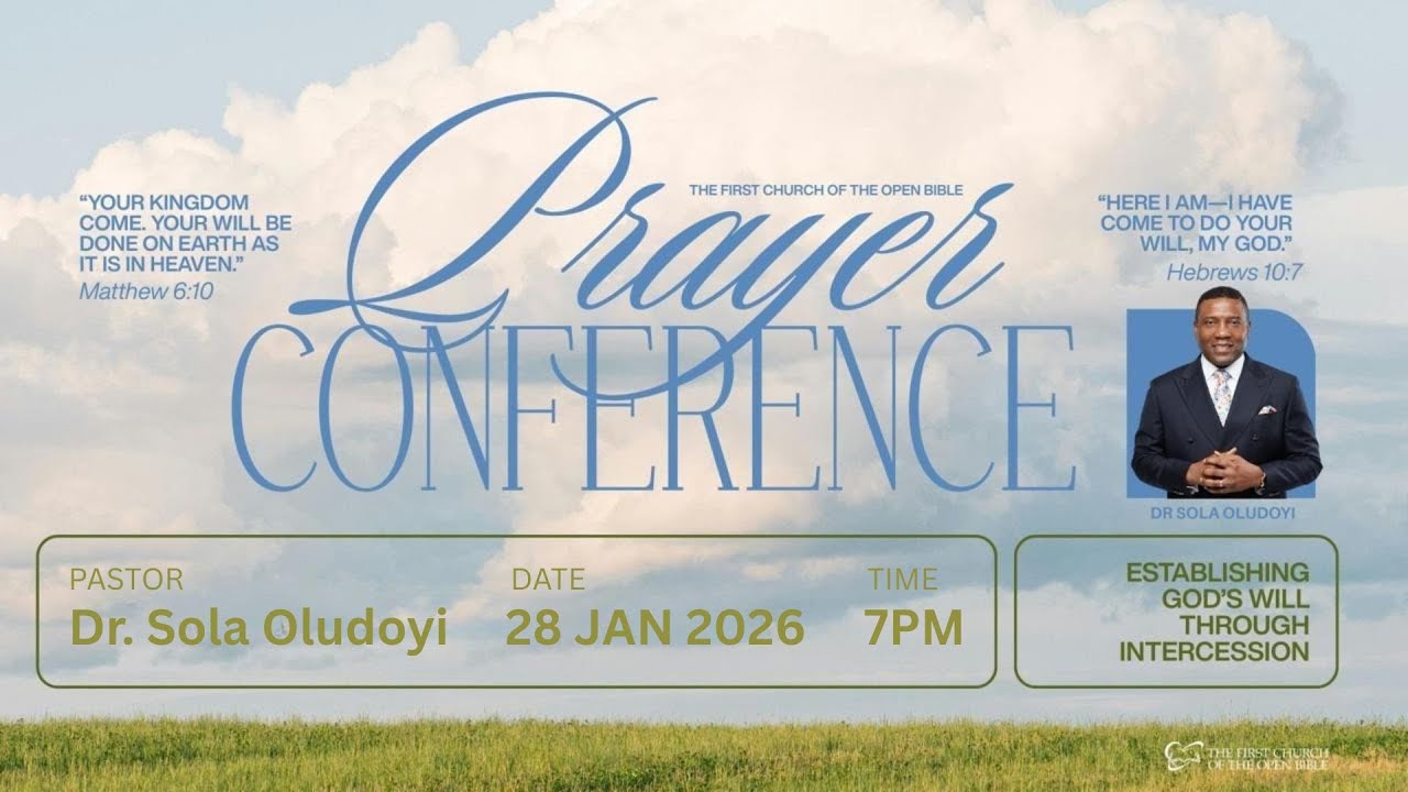 Prayer Conference 2026 - Establishing God's Will Through Intercession - Dr. Sola Oludoyi - Jan 28