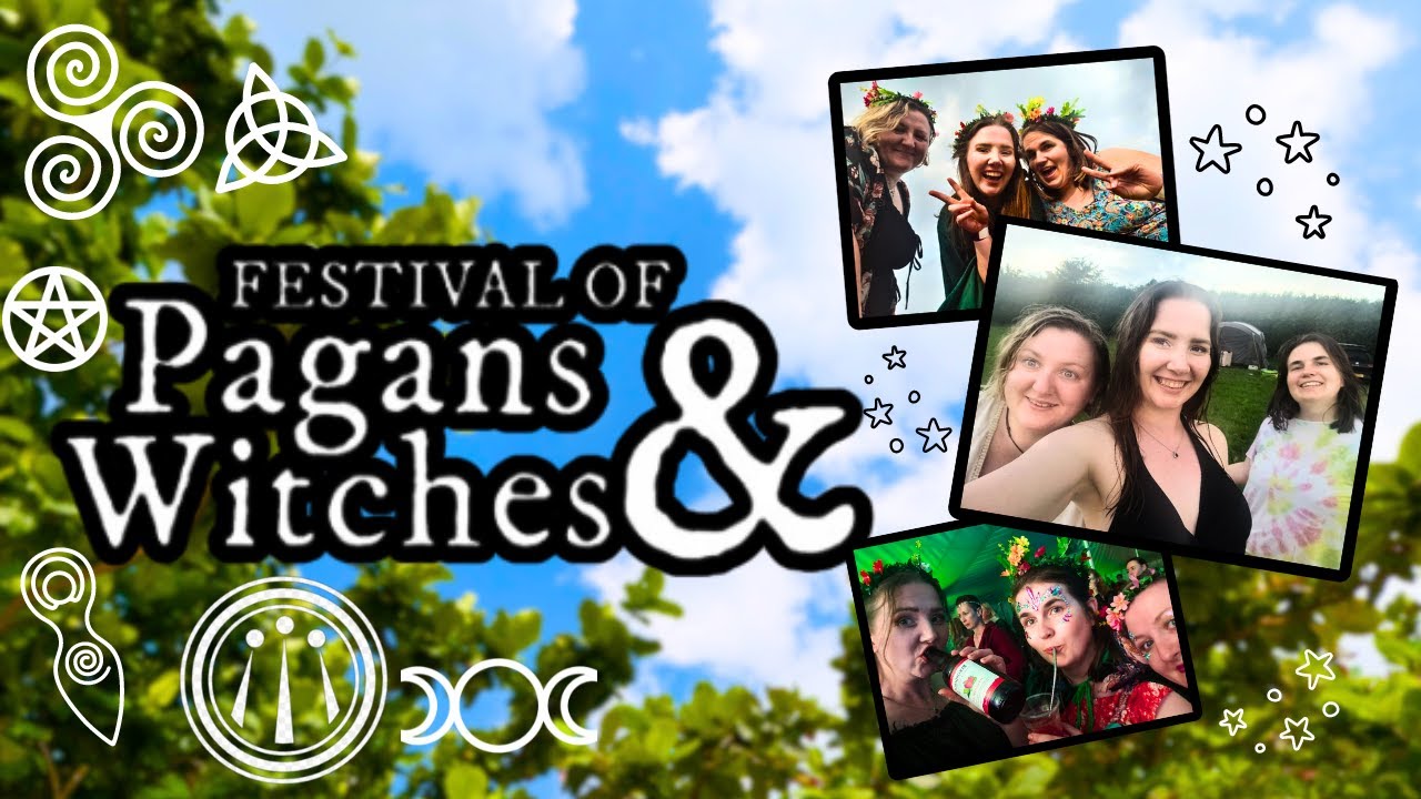 A Festival of Pagans and Witches - May 2024