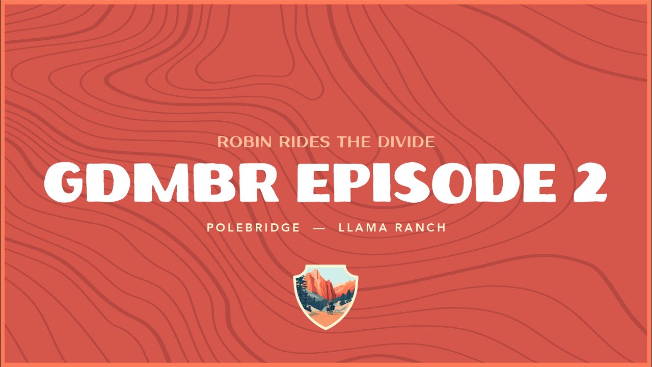 GDMBR Ep2 | Polebridge to Llama Ranch: Heat, Hills & Emergency Hat Surgery