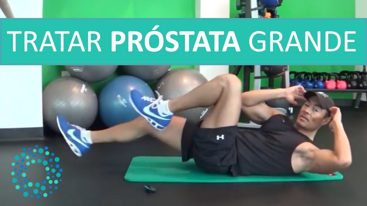 PROSTATA GRANDE TRATAMIENTO