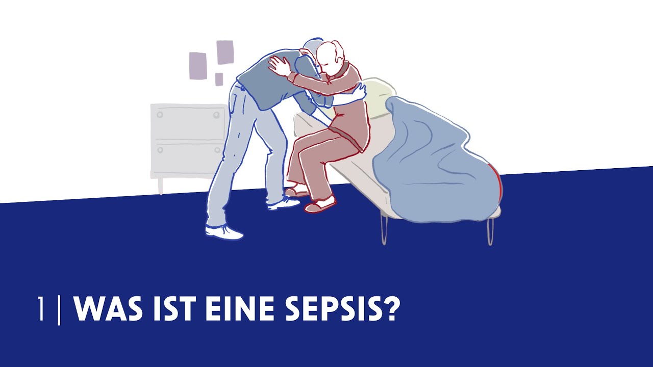 Was ist eine Sepsis? | Informationen für pflegende Angehörige Nr. 1