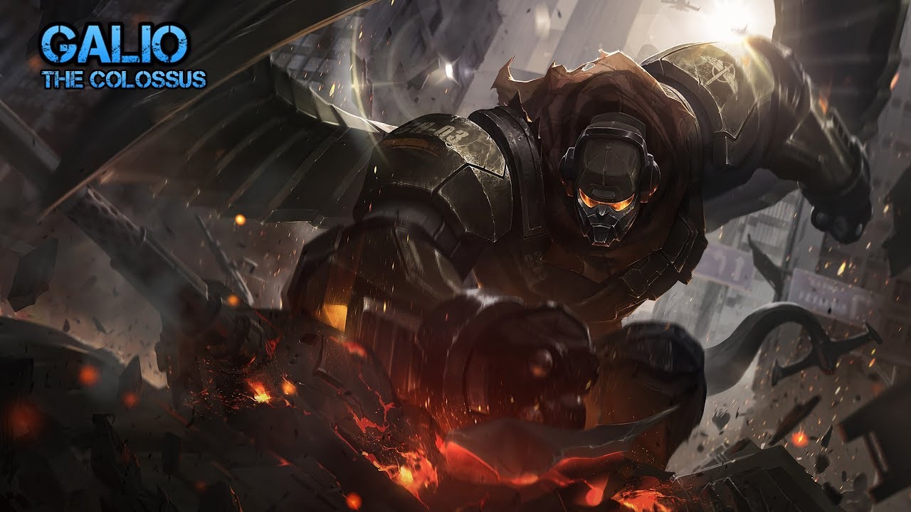 #Galio, the Colossus