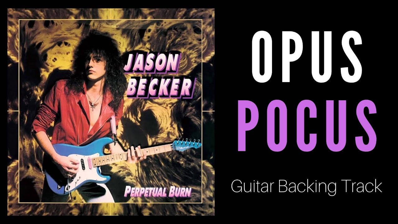 Jason Becker - Opus Pocus - Guitar Backing Track