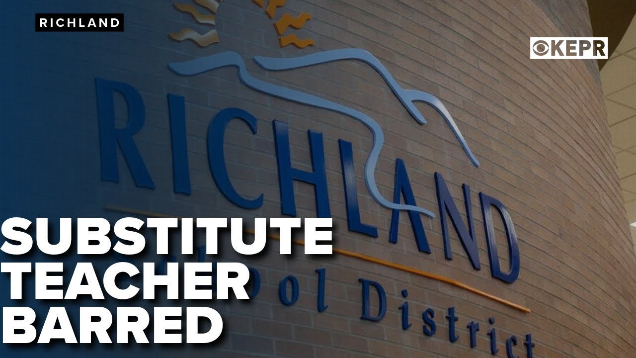 Substitute Teacher barred from teaching at Richland School District