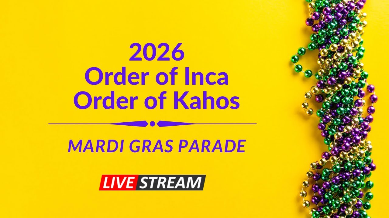 Order of Inca Mardi Gras Parade 2026 - Mobile, Alabama