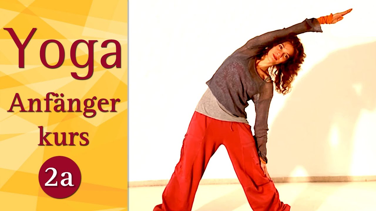 2A Grundlagen des Yoga & Arten von Yogaübungen - Yoga Vidya Anfängerkurs - Theorie + Praxis