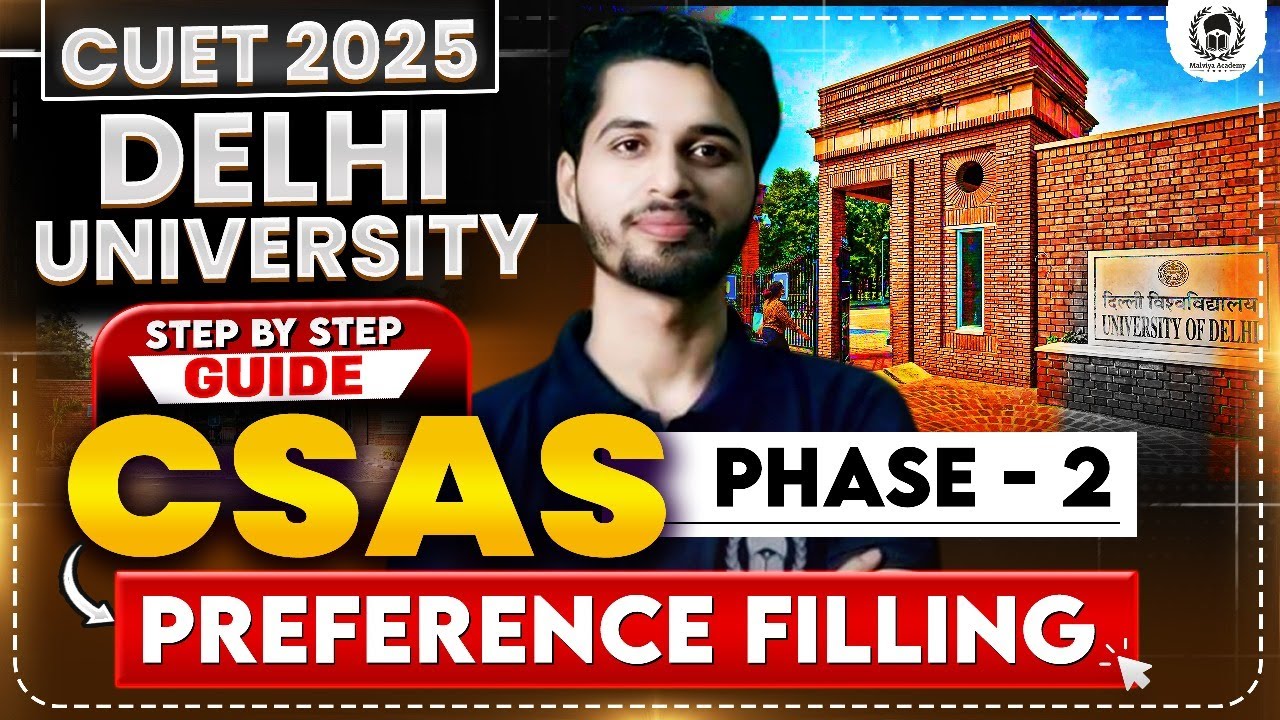 DU CSAS Phase-2 Preference filling step by step process | DU Admission 2025 | Vaibhav Sir