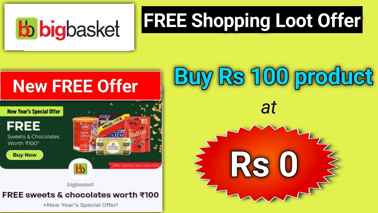 Bigbasket FREE Chocolate l Bigbasket FREE Rs 100 Shopping l Big basket Free chocolate offer