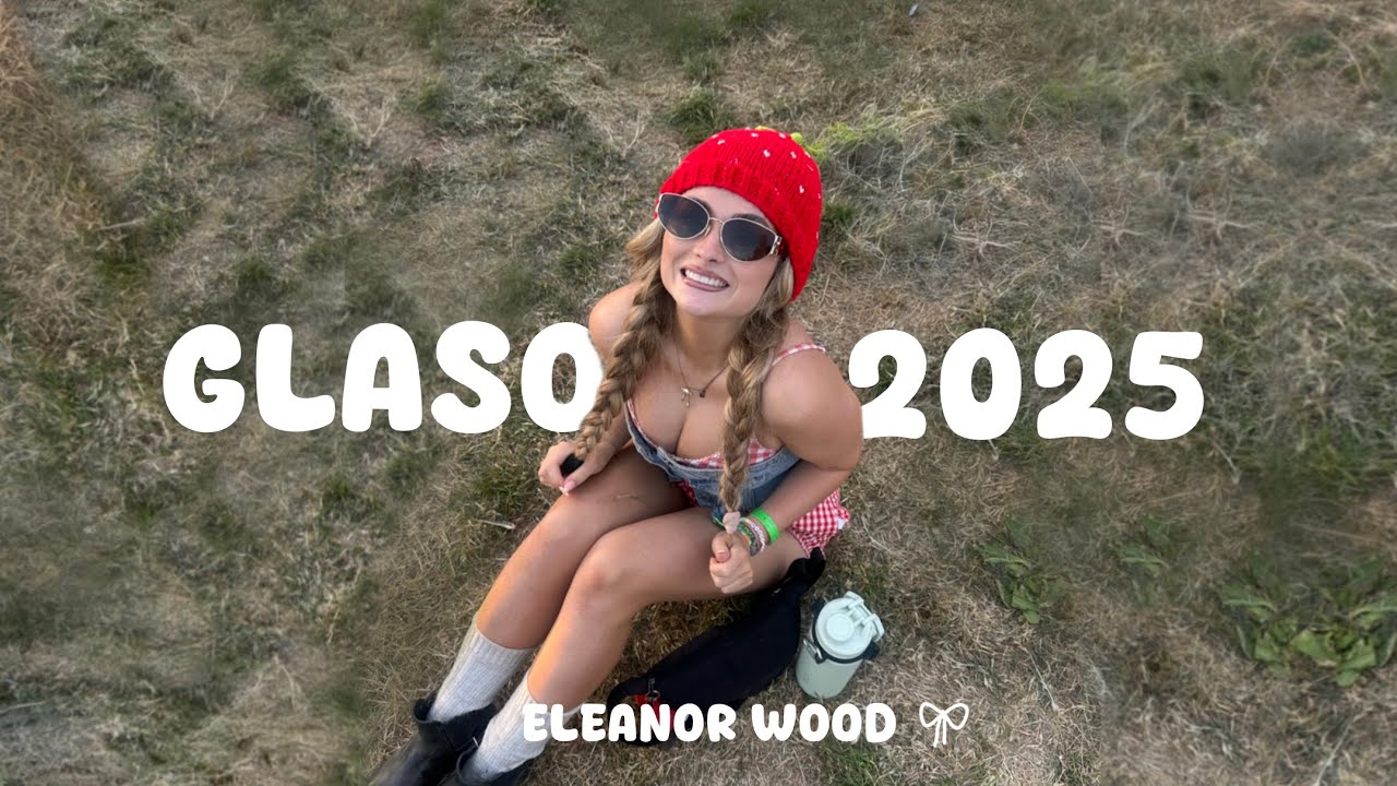 GLASTONBURY 2025 🎪 | my car broke down AGAIN!!! | byeleanorwood 