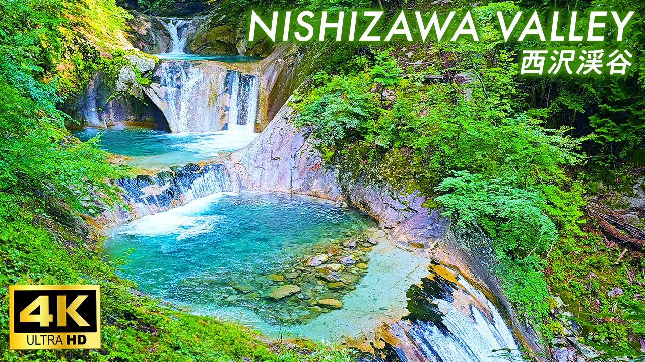 [4K Japan Walk] Долина Нисидзава Наслаждайтесь прогулкой по одной из самых красивых долин Японии