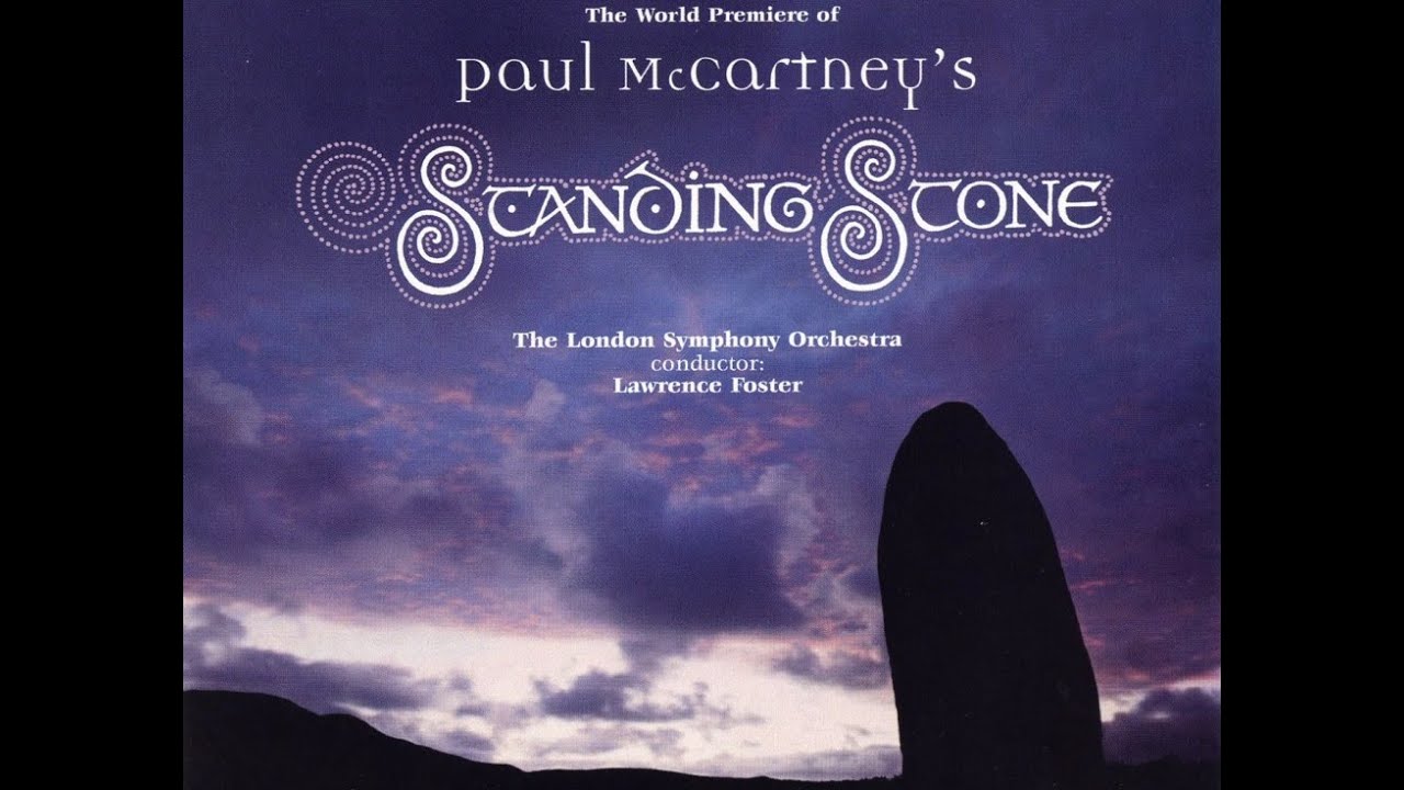 Paul McCartney's Standing Stone [Royal Albert Hall, London &middot; Oct  14, 1997]