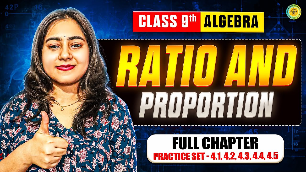 Ratio and Proportion Full Chapter Explained 💯 | Class 9th Algebra 📘 | Maharashtra Board 🔥