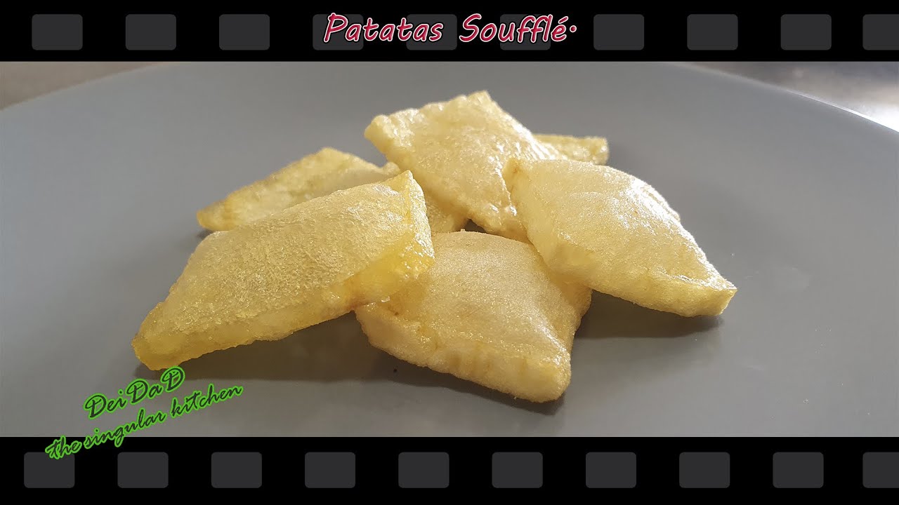 Patatas Soufflé