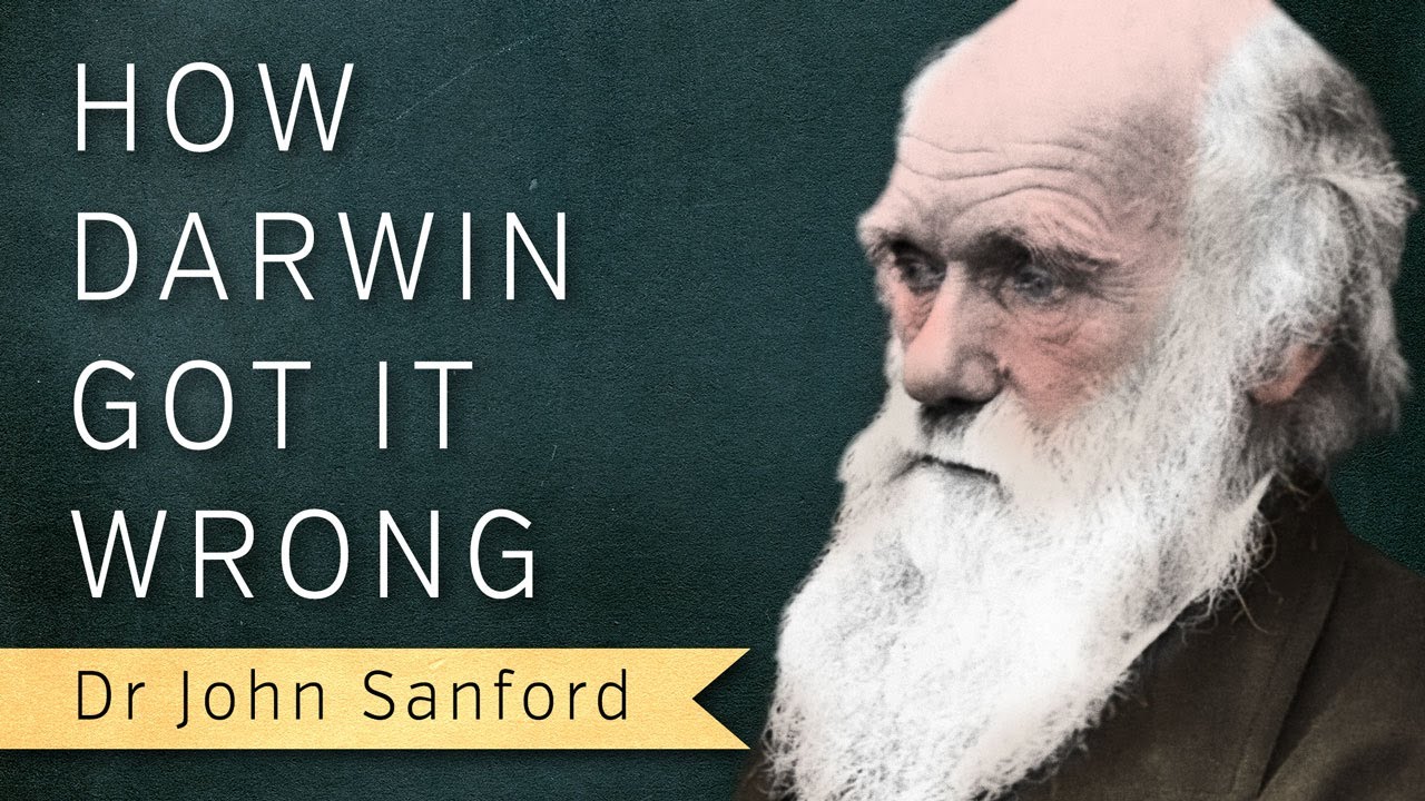 How Darwin Got It Wrong, Featuring Dr John Sanford