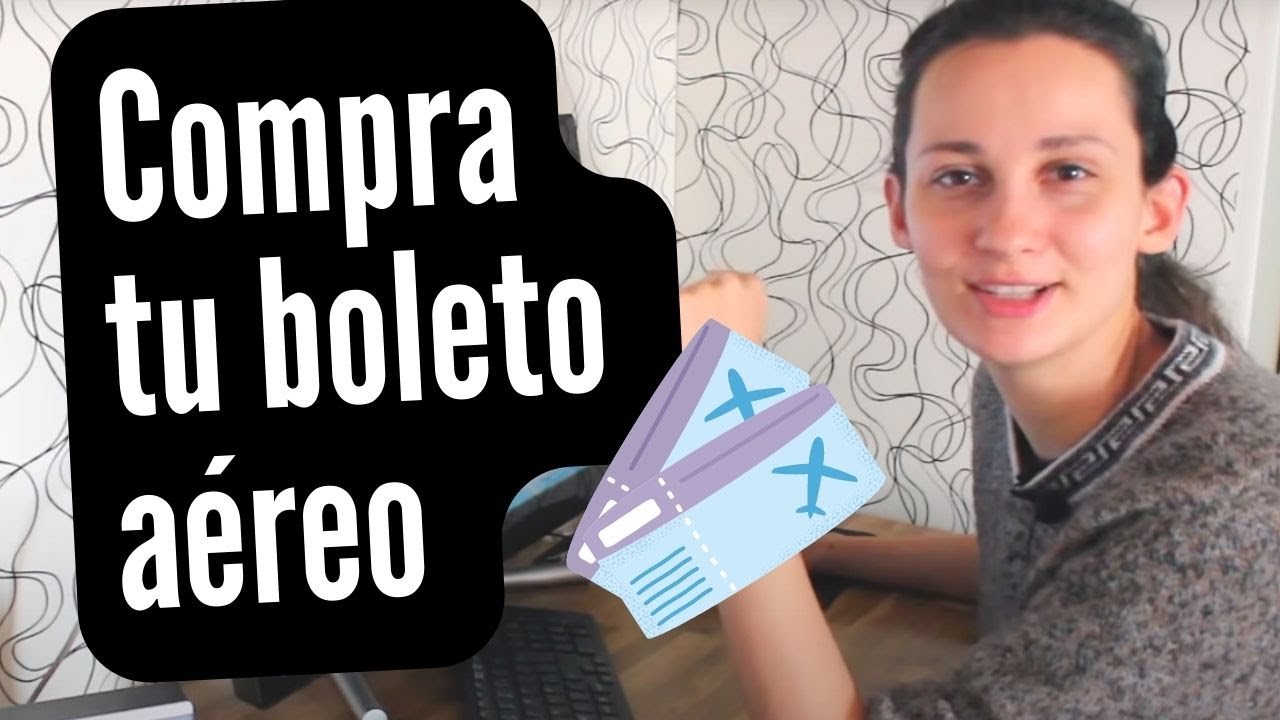 ☛ Paso por Paso: Como comprar un boleto de avion por internet ☚