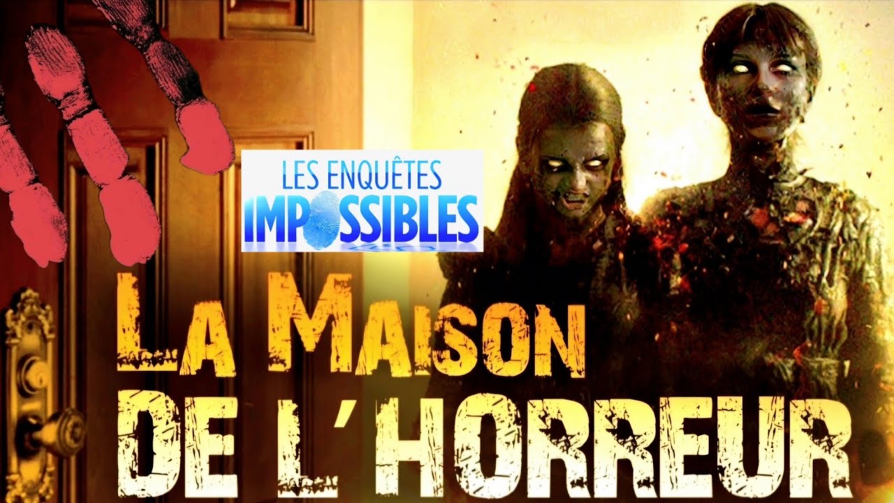 La Maison de l&acute;horreur  #enqueteimpossible  saison 3 [ PODCAST ] Narration / Audio