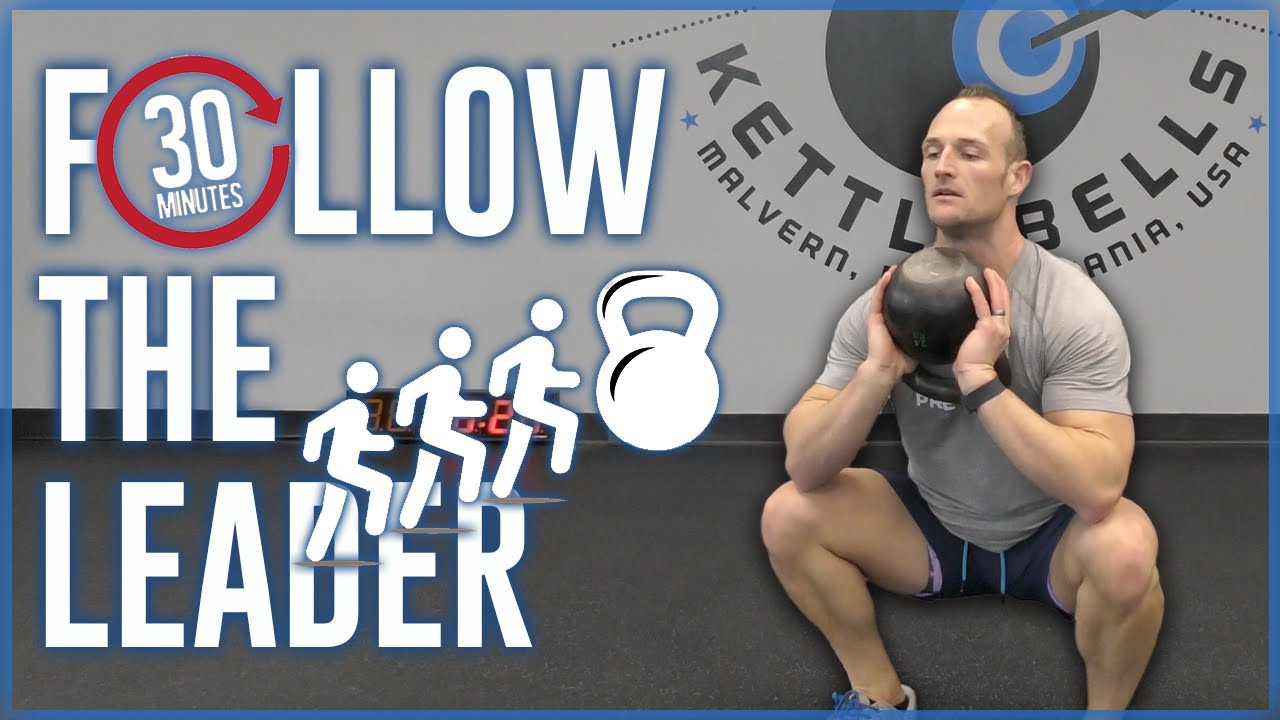 Follow The Leader | 30 Minute Kettlebell Workout On YouTube